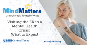 Visiting the ER in a Mental Health Crisis: What to Expect